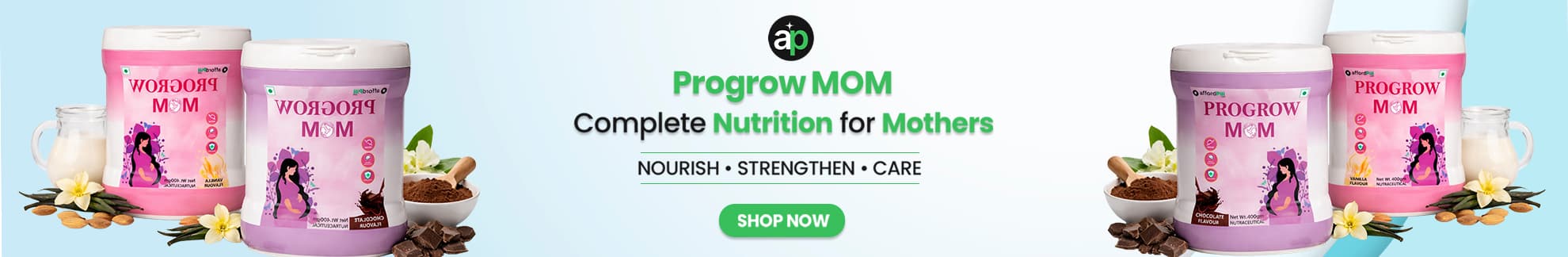 PROGROW MOM (CHOCOLATE FLAVOUR)
Nutritional Health Supplements For Mom (Chocolate Flavour) Banner 2