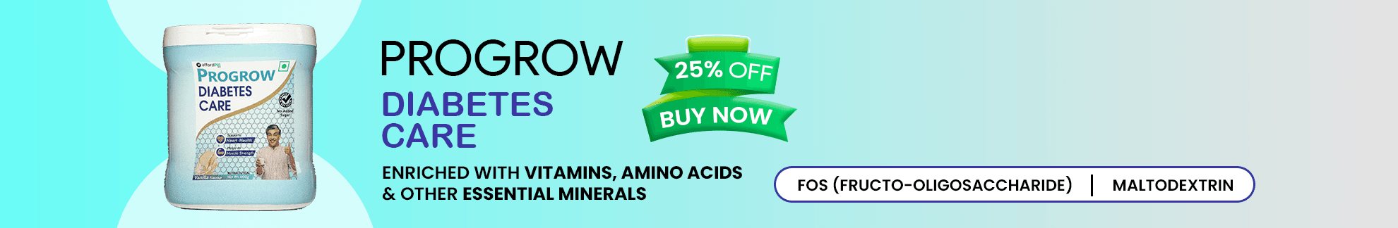PROGROW DIABETES CARE 
Nutritional Health Supplements For diabetes care (Vanilla Flavour) Banner 1